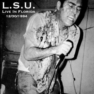 L.S.U. - Live in Florida 12​/​30​/​1994