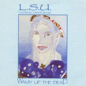 Lifesavers Underground - Wakin' Up the Dead CD re-issue cover