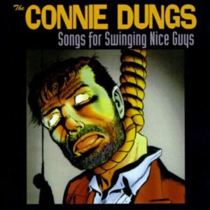 The Connie Dungs - Songs For Swinging Nice Guys - cover 1