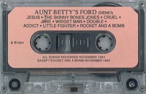Aunt Betty's Ford - Demo #1 tape