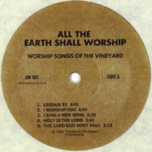All the Earth Shall Worship side 1