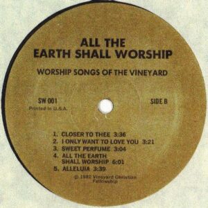 All the Earth Shall Worship side 2